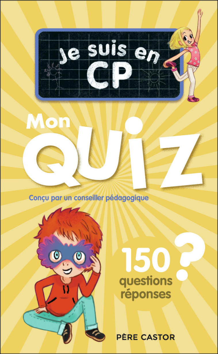 Je suis en CP - Je suis en CP - Mon quiz - Daniel Bensimhon, Emmanuel Ristord - PERE CASTOR