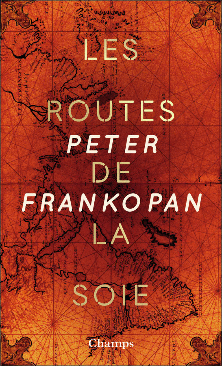 Les routes de la soie (collector) - Peter Frankopan, Guillaume Villeneuve - FLAMMARION