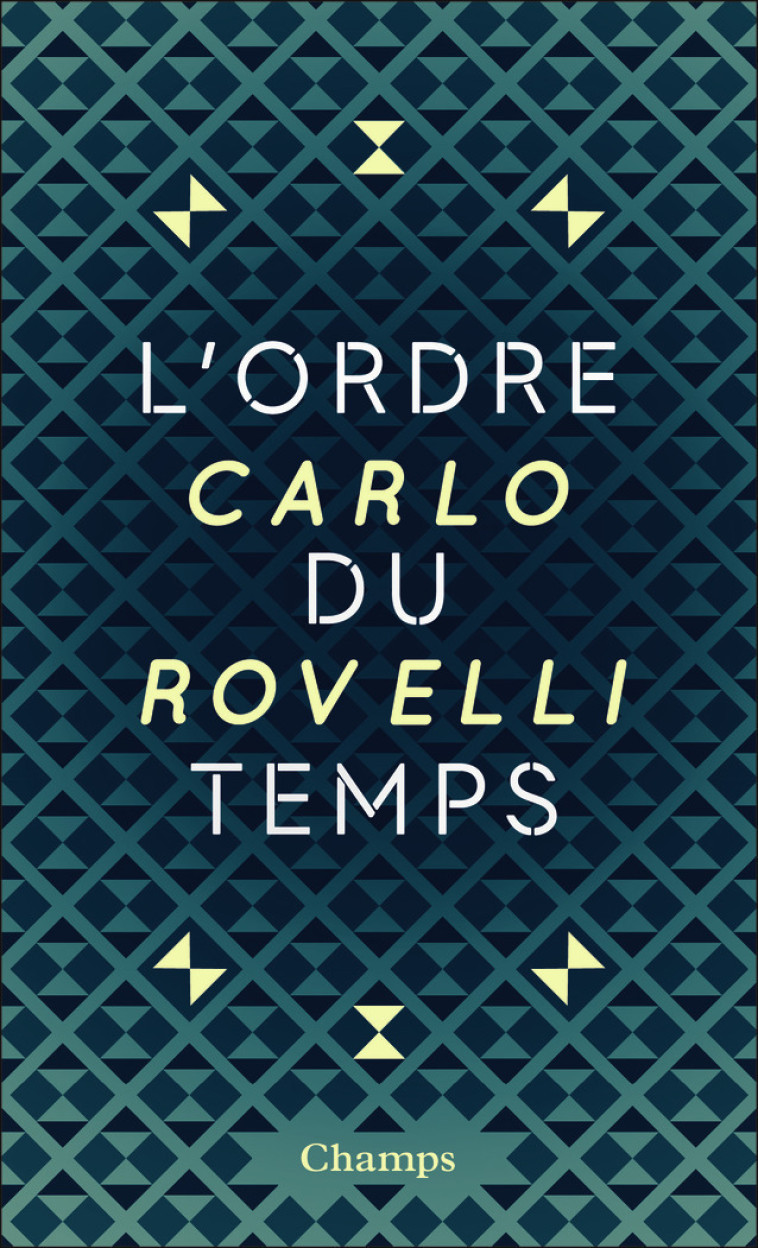 L'Ordre du temps (collector) - Carlo Rovelli, Sophie Lem - FLAMMARION