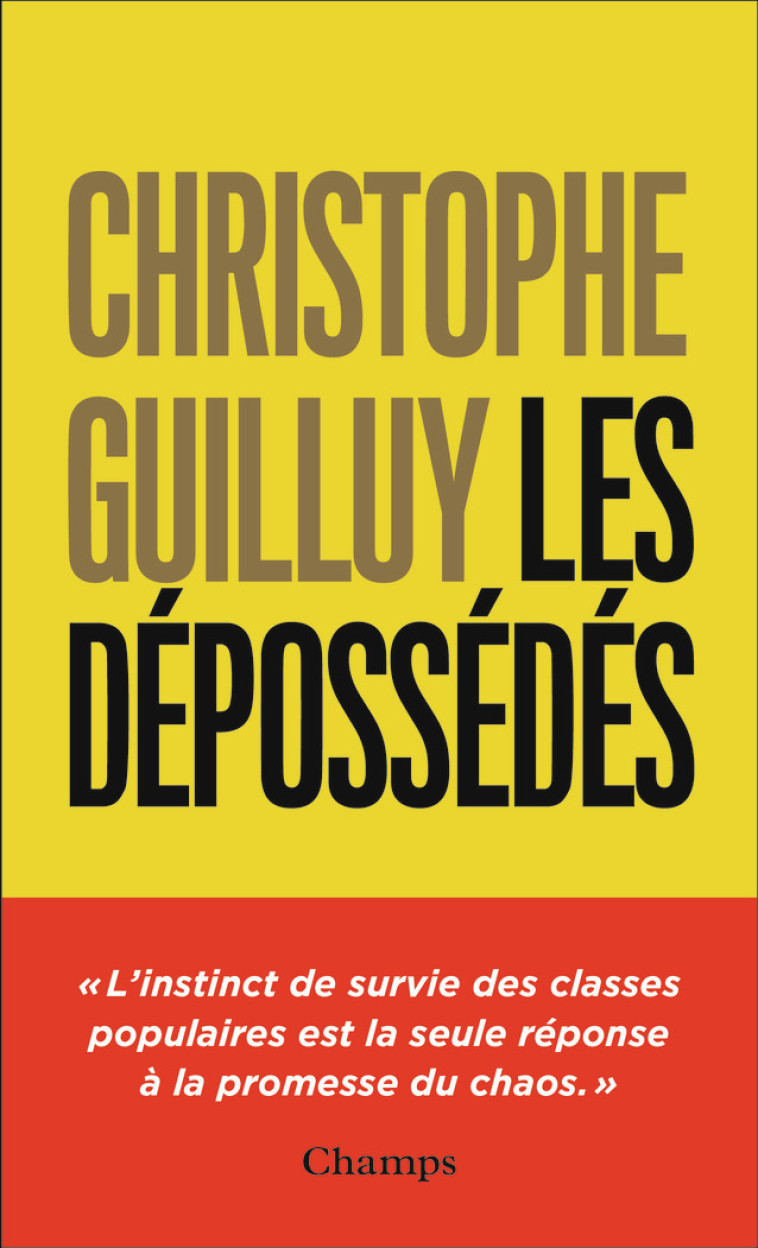 Les dépossédés - Christophe Guilluy - FLAMMARION