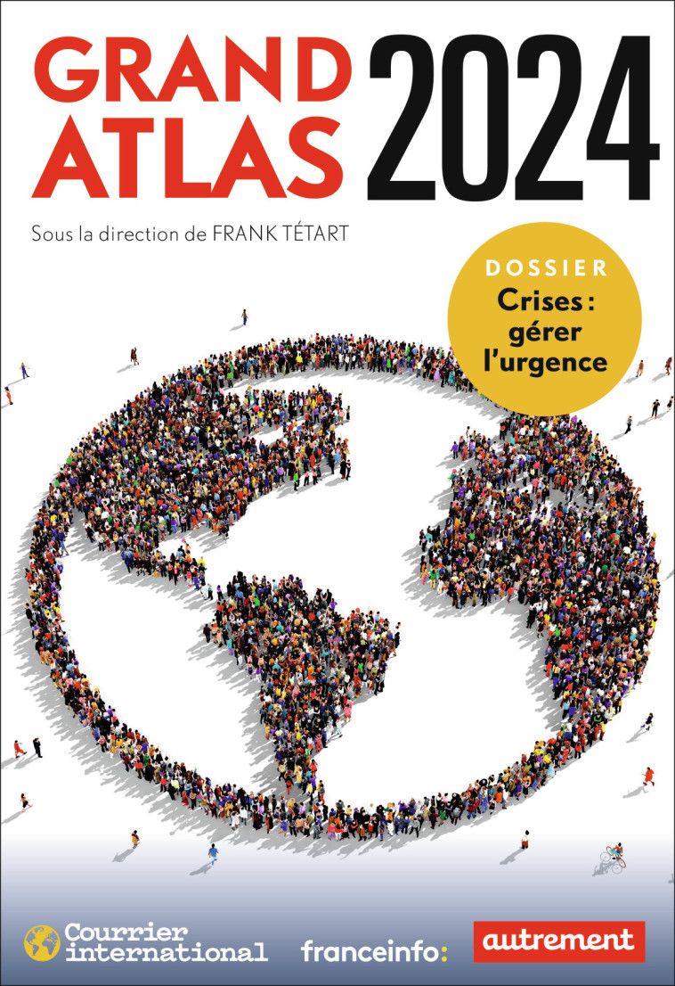 Grand Atlas 2024 - Frank Tétart - AUTREMENT