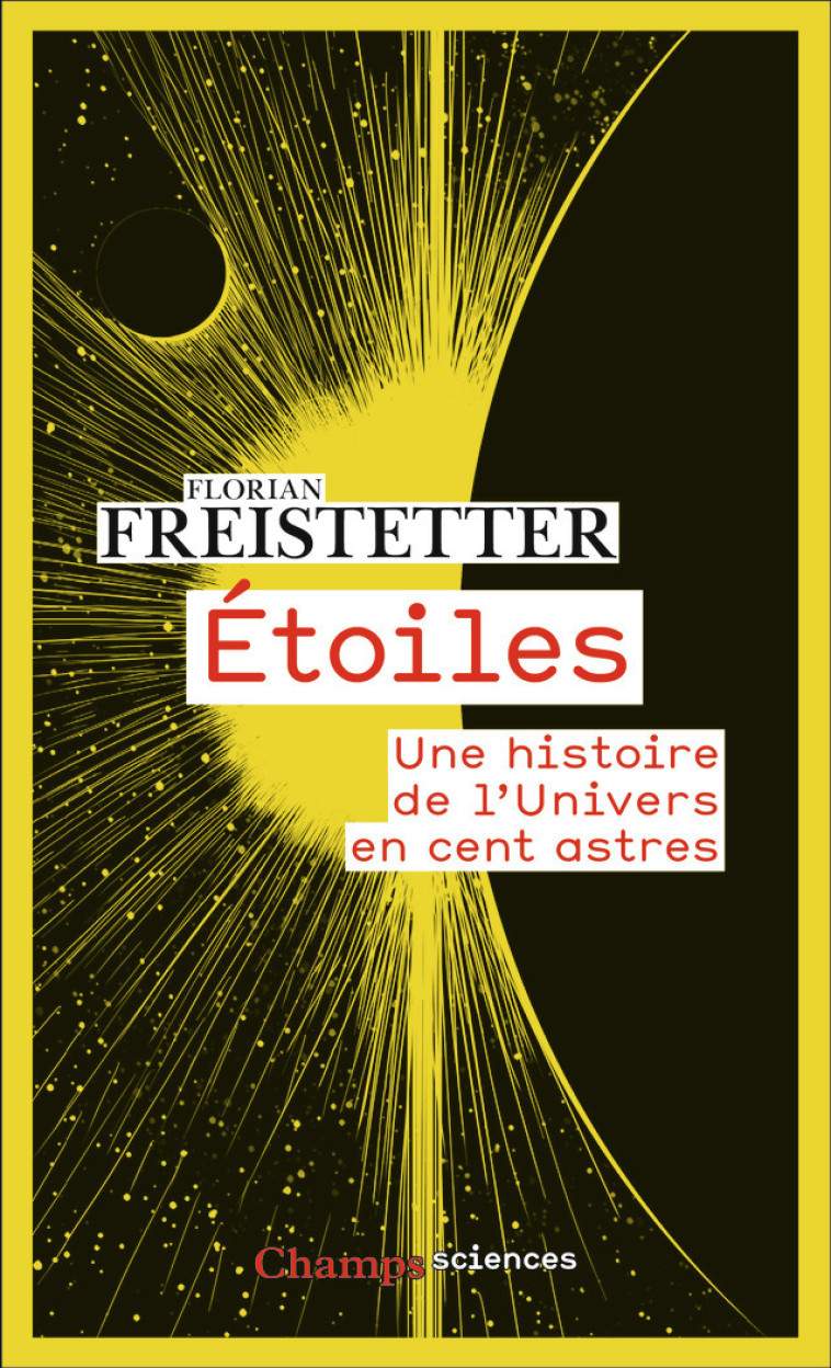 Étoiles - Florian Freistetter, Scott Pennor's, Aline Gerstner - FLAMMARION