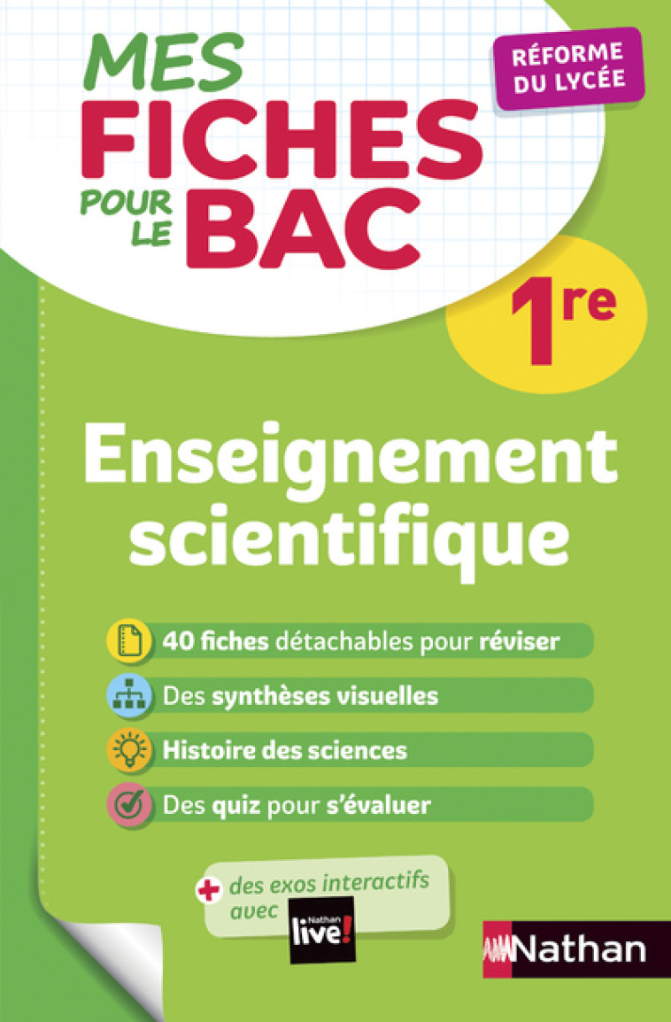 Mes Fiches ABC pour le BAC Enseignement Scientifique 1re - Christian Camara, Claudine Gaston, Karine Marteau-Bazouni - NATHAN