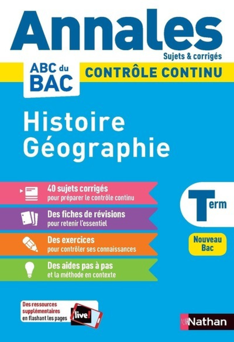 Annales Bac 2024 - Histoire Géographie Terminale- Corrigé - Cécile Vidil, Laetitia Benbassat, Fredéric Fouletier, Adèle Gaillot, Pascal Jezequel, Emmanuel Jousse, Garance Ouazine, Alain Rajot, Servane Marzin, Evelyne Soumah, Emmanuelle Jousse - NATHAN