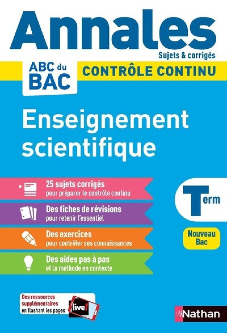 Annales Bac 2024 - Enseignement Scientifique Terminale - Corrigé - Nicolas Coppens, Laurent Lafond, Fabienne Scheurer - NATHAN