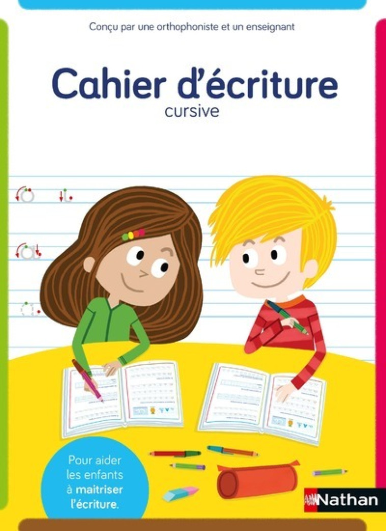 Cahier d'écriture (à partir de 6 ans) Dyscool - François Barbier, Yachar Jusserand, Jean-Paul Jusserard, Florence Langlois - NATHAN