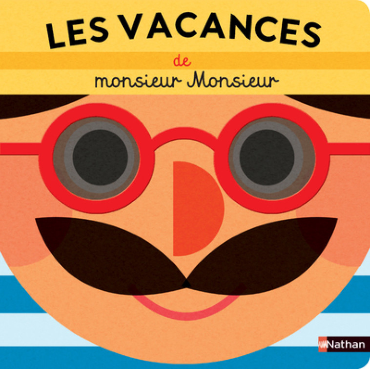 Les vacances de Monsieur Monsieur - Georgette Georgette,  Georgette - NATHAN