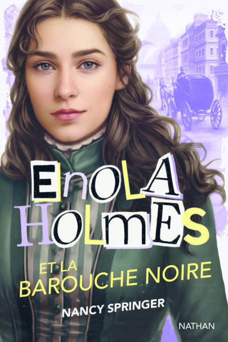 Enola Holmes et la barouche noire - Nancy Springer, Rose-Marie Vassallo, Rose-Marie Vassallo-Villaneau - NATHAN