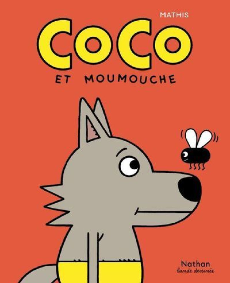 Coco et Moumouche - Mathis Mathis - NATHAN