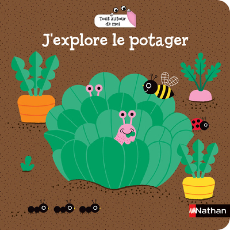 J'explore le potager - Gwé Gwé - NATHAN