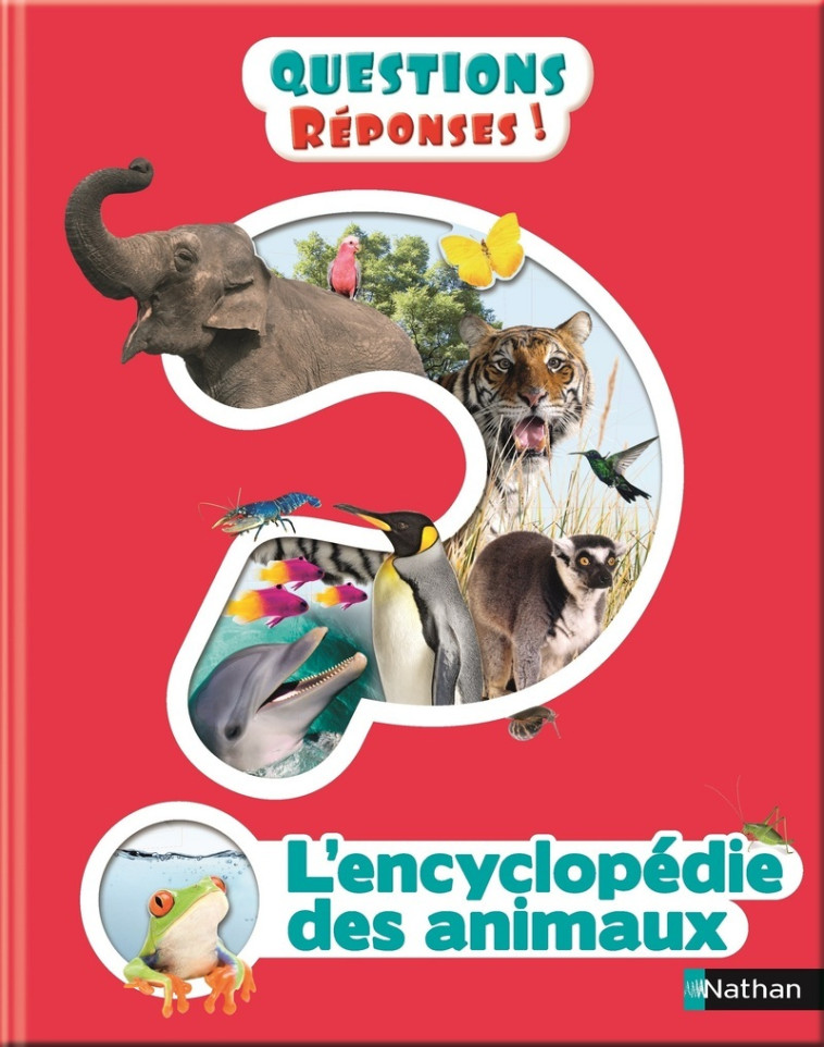 L'encyclopédie des animaux - Derek Harvey - NATHAN