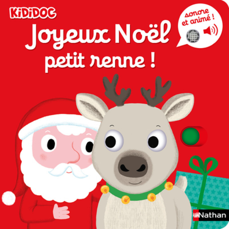 Joyeux Noël petit renne ! - Nathalie Choux - NATHAN