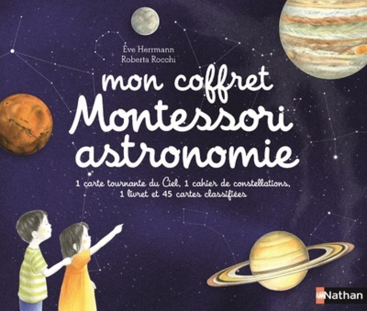 Mon coffret Montessori astronomie - Ève Herrmann, Roberta Rocchi - NATHAN