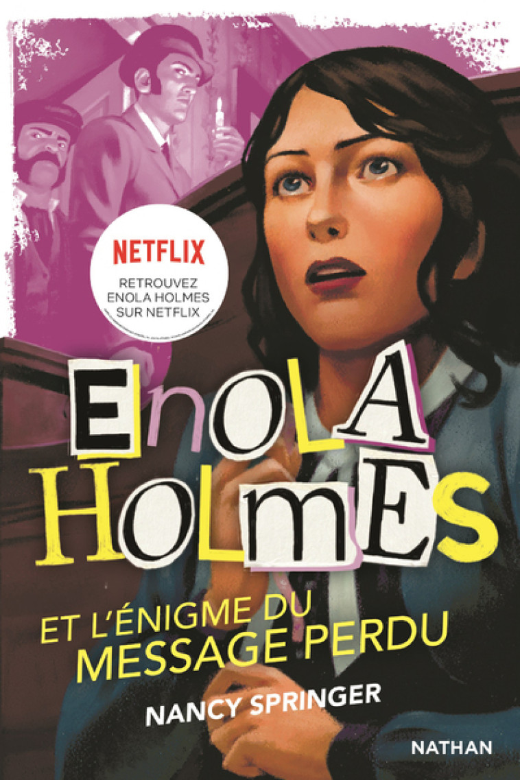 Les enquêtes d'Enola Holmes, tome 5 : L'énigme du message perdu - Nancy Springer, Raphaël Gauthey, Rose-Marie Vassallo-Villaneau, Rose-Marie Vassallo - NATHAN