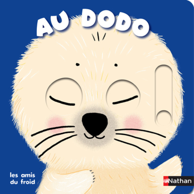 Au dodo - Les amis du froid - Charlotte Roederer - NATHAN