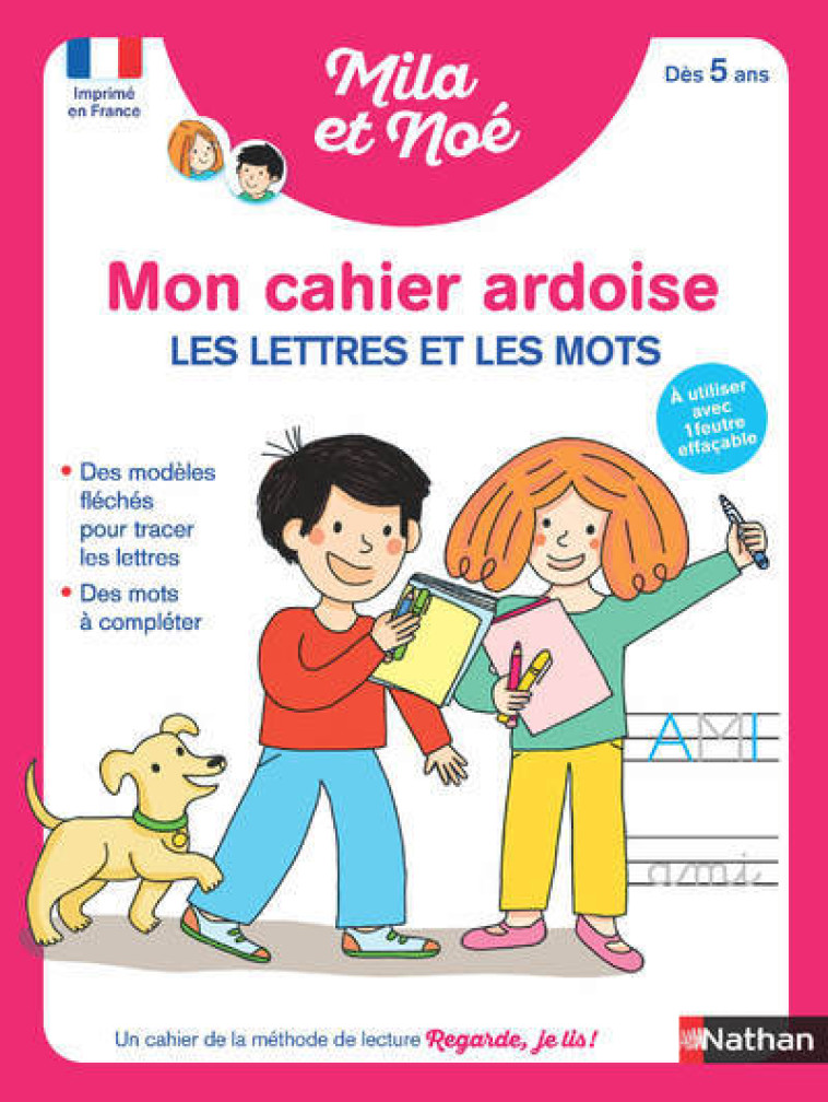 Mon cahier ardoise - Les lettres et les mots dès 5 ans - Éric Battut, Nathalie Desforges, Marion Piffaretti - NATHAN