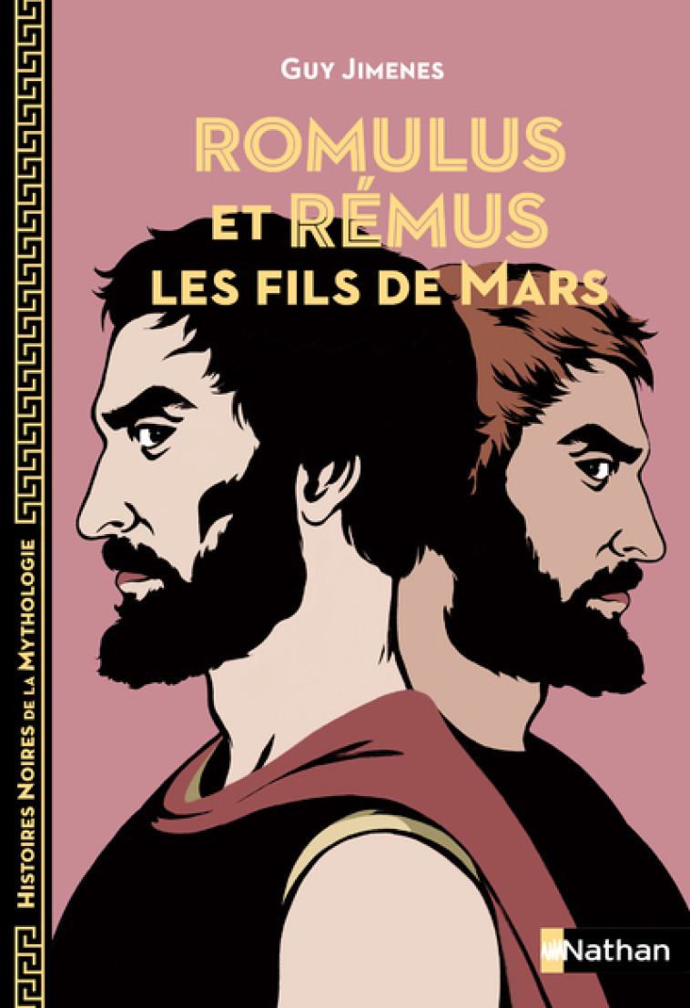 Romulus et Rémus: Les fils de Mars - Guy Jimenes, Aline Bureau - NATHAN