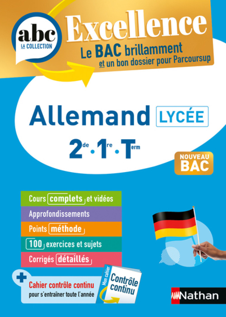 ABC BAC Excellence Allemand 2de, 1re, Term. - Cécile Brunet, Noémie Keunebroek - NATHAN