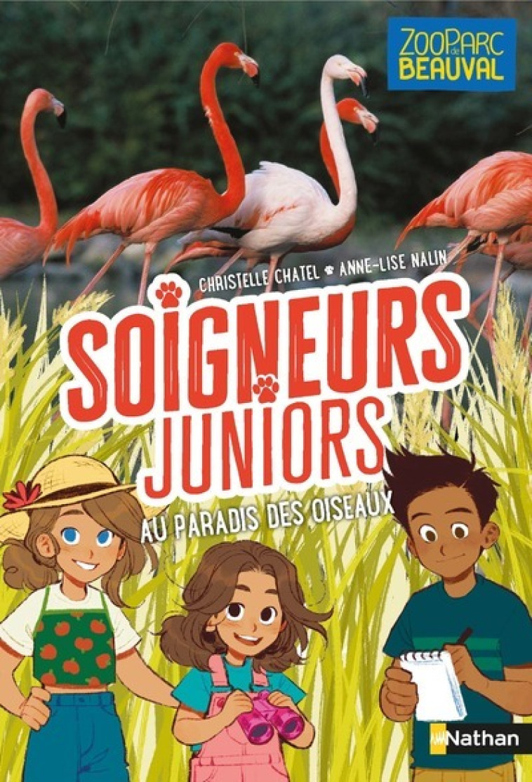 Soigneurs juniors - tome 12 Au paradis des oiseaux - Christelle Chatel, Anne-Lise Nalin - NATHAN