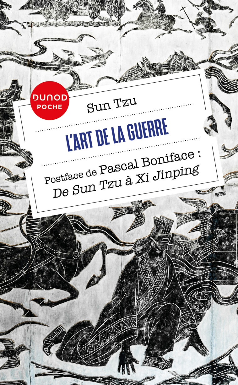 L'Art de la guerre - Pascal Boniface, Sun Tzu - DUNOD