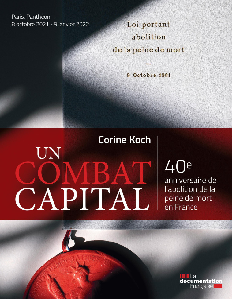 Un combat capital - Corine Koch, Eric Dupond-Moretti ,  Collectif D'Auteurs,  Collectif - DOC FRANCAISE