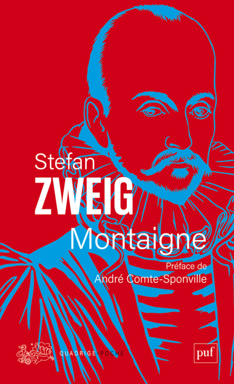 Montaigne - Stefan Zweig, André Comte-Sponville - PUF