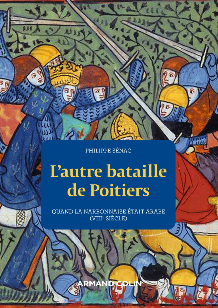 L'autre bataille de Poitiers - Philippe Sénac - ARMAND COLIN