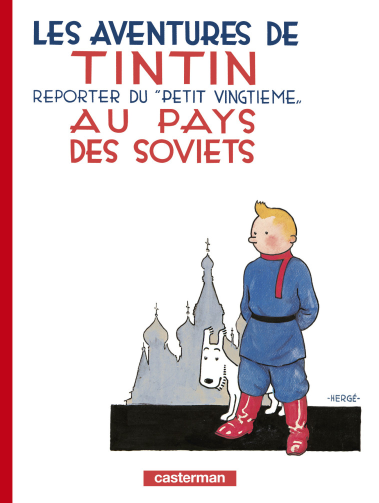 Tintin au pays des Soviets -  Herge - CASTERMAN