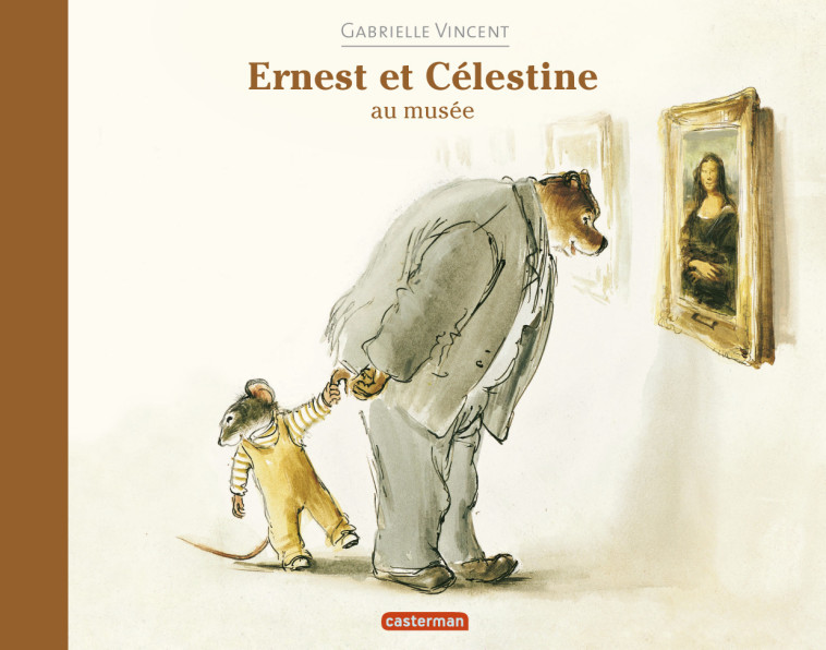 Ernest et Célestine - Gabrielle Vincent - CASTERMAN