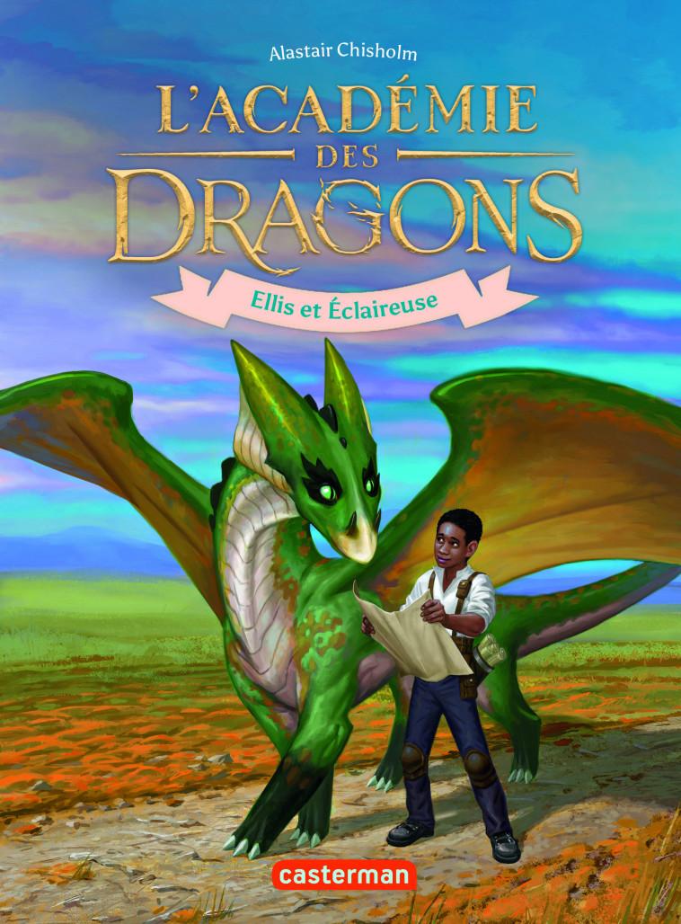 L'Académie des dragons - Alastair Chisholm, Vanessa Canavesi - CASTERMAN