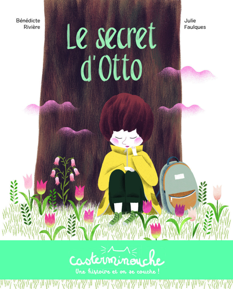 Casterminouche - Le secret d'Otto - Bénédicte Rivière, Julie Faulques - CASTERMAN