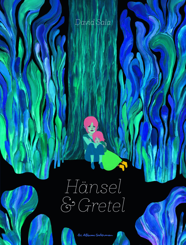 Hänsel & Gretel - David Sala - CASTERMAN