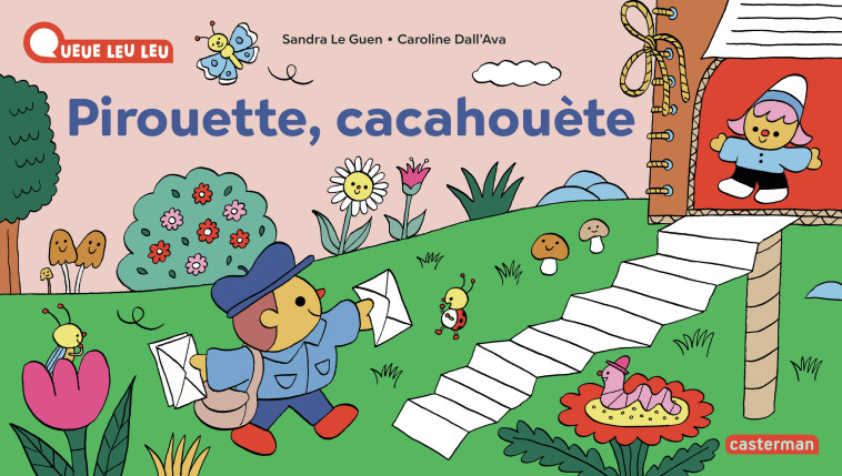 À la Queue Leu Leu - Pirouette, cacahouète - Sandra Le Guen, Caroline Dall' Ava - CASTERMAN