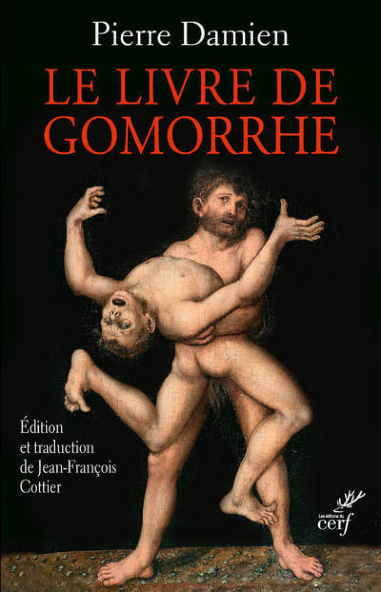 LE LIVRE DE GOMORRHE - Pierre Damien, Jean-François Cottier,  DAMIEN PIERRE,  COTTIER JEAN-FRANCOIS - CERF