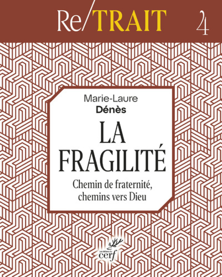 LA FRAGILITE - Marie-Laure Denes,  DENES MARIE-LAURE - CERF