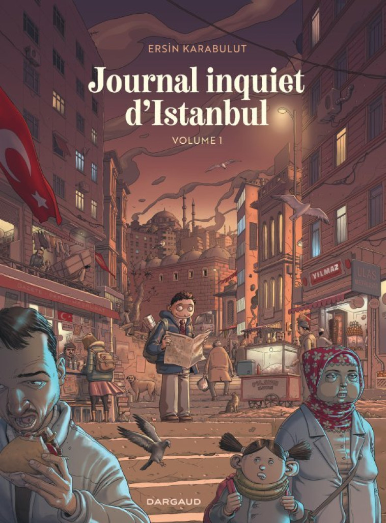 Journal inquiet d'Istanbul - Tome 1 - Karabulut Ersin Karabulut Ersin,  Karabulut Ersin - DARGAUD