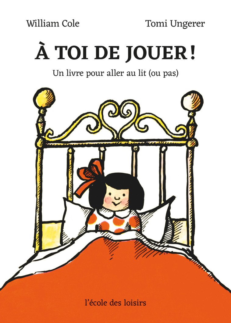 À toi de jouer ! - William Cole, Tomi Ungerer - EDL