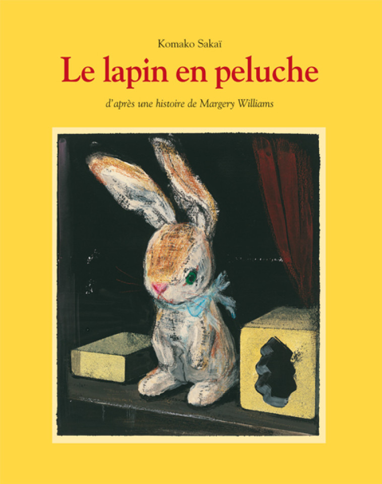 Le lapin en peluche - Komako Sakaï, Adolphe Chagot - EDL