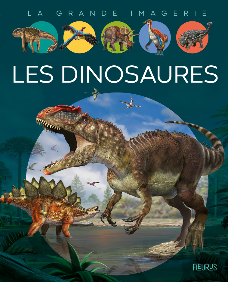 Les dinosaures - Agnès Vandewiele, Franco Tempesta - FLEURUS