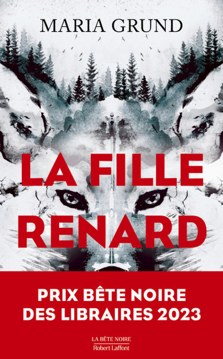 La Fille renard - Maria Grund, Cécilia Klintebäck - ROBERT LAFFONT