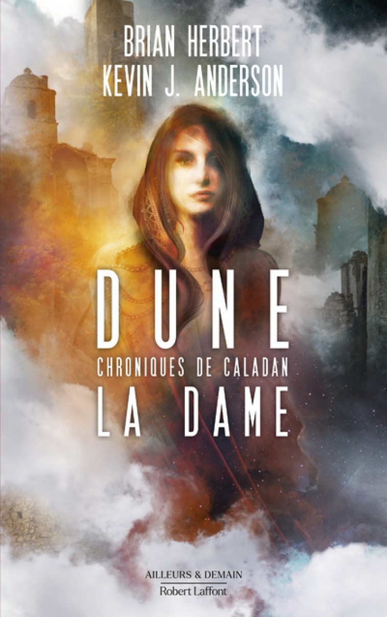 Dune - Chroniques de Caladan - Tome 2 La Dame - Kevin J. Anderson, Brian Herbert, Frédérique Le Boucher - ROBERT LAFFONT