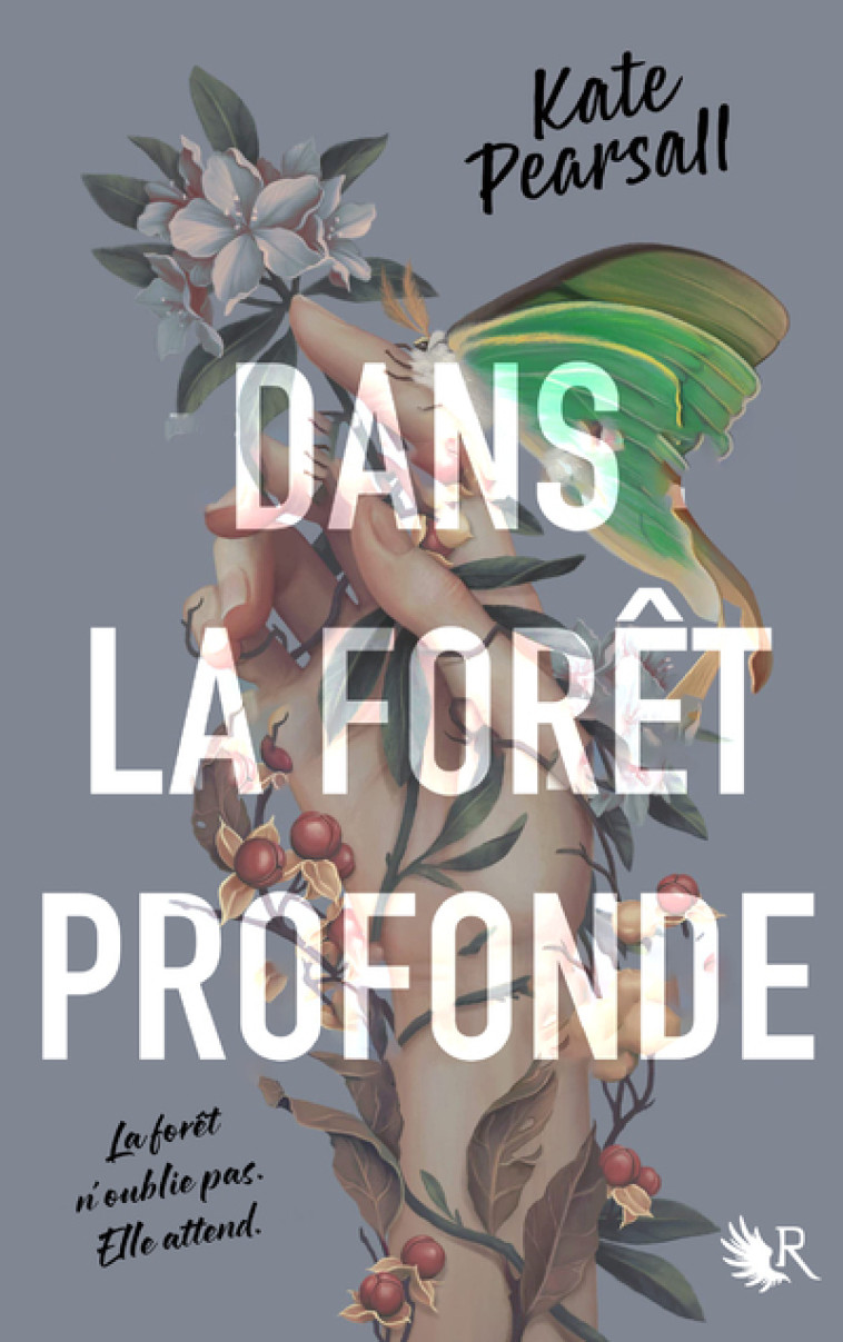 Dans la forêt profonde - Kate PEARSALL, Madeleine Nasalik - ROBERT LAFFONT