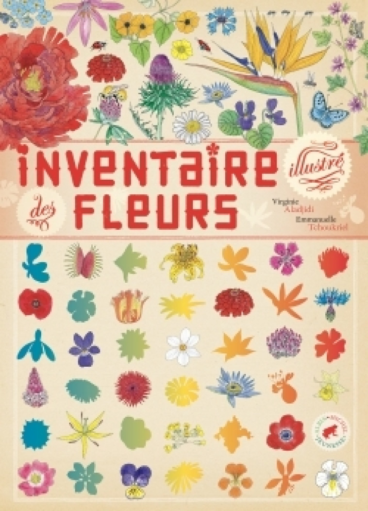 Inventaire illustré des fleurs - Virginie Aladjidi, Emmanuelle Tchoukriel - ALBIN MICHEL