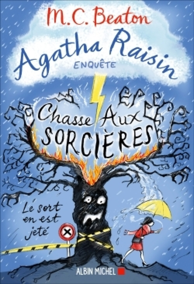 Agatha Raisin enquête 28 - Chasse aux sorcières - M. C. Beaton, Béatrice Taupeau - ALBIN MICHEL