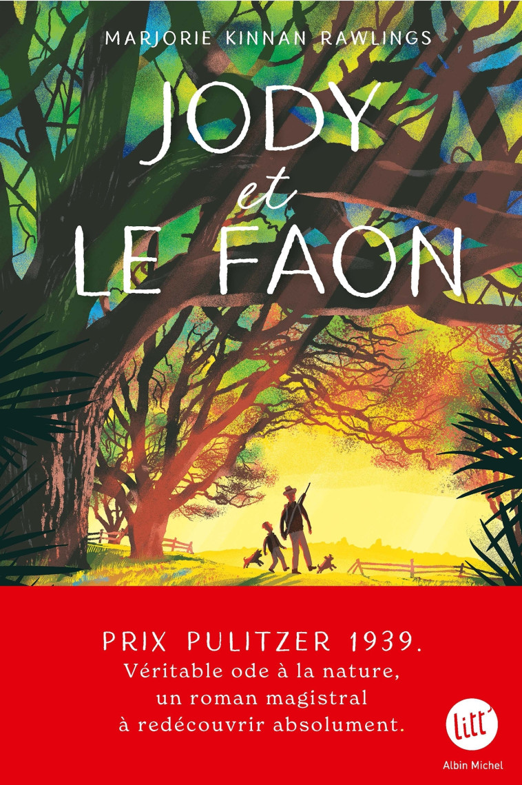 Jody et le faon - Prix Pulitzer 1939 - Marjorie Kinnan-Rawlings, Denise Van Moppes - ALBIN MICHEL