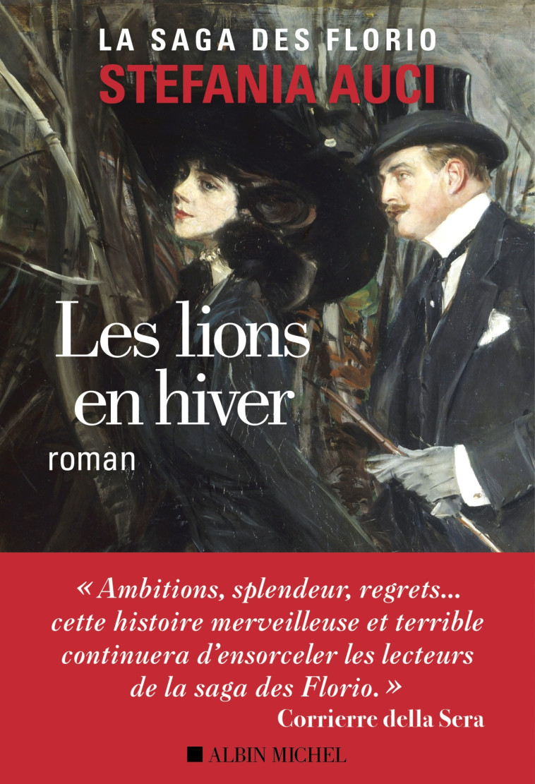 Les Florio - tome 3 - Les Lions en hiver - Stefania Auci, Renaud Temperini - ALBIN MICHEL