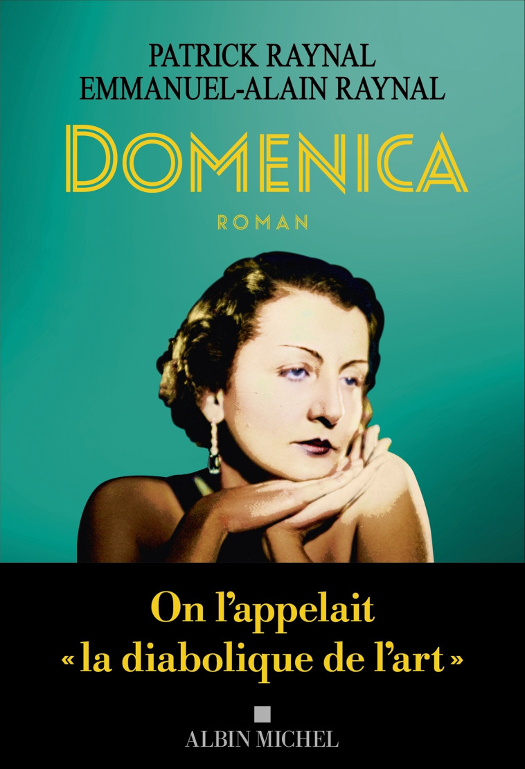 Domenica - Patrick Raynal, Emmanuel-Alain Raynal - ALBIN MICHEL