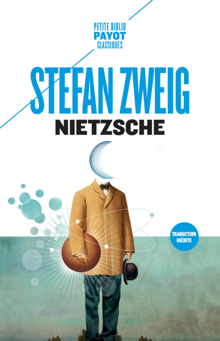 Nietzsche - Stefan Zweig, Olivier Mannoni - PAYOT