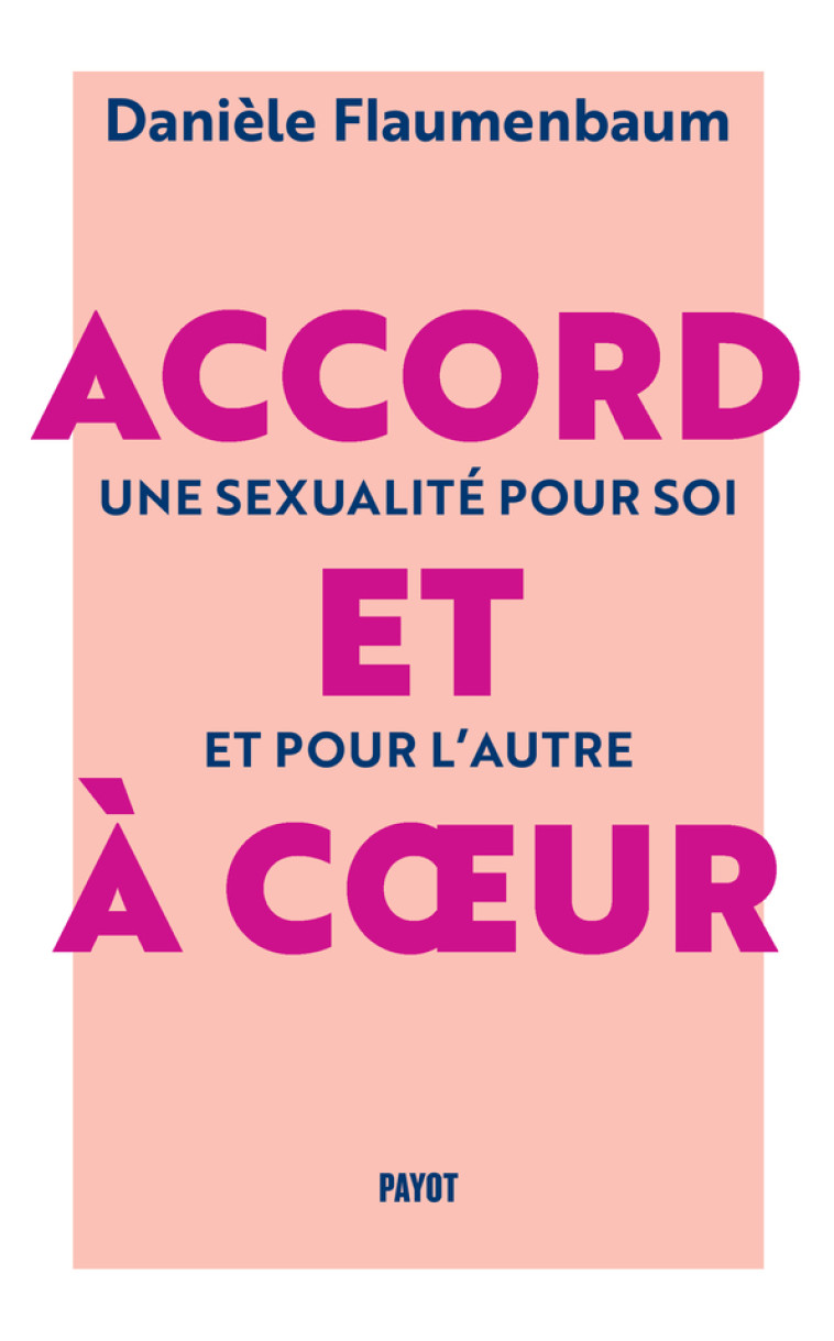 Accord et à coeur - Danièle Flaumenbaum - PAYOT