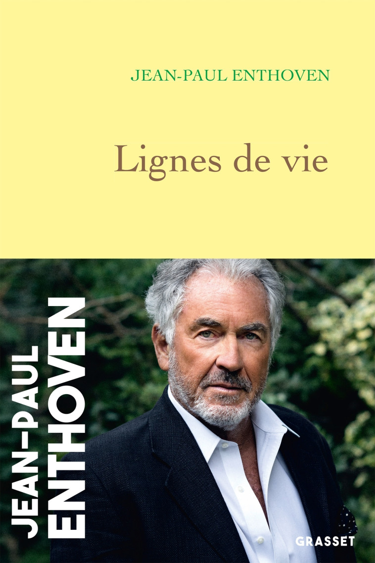 Lignes de vie - Jean-Paul Enthoven - GRASSET